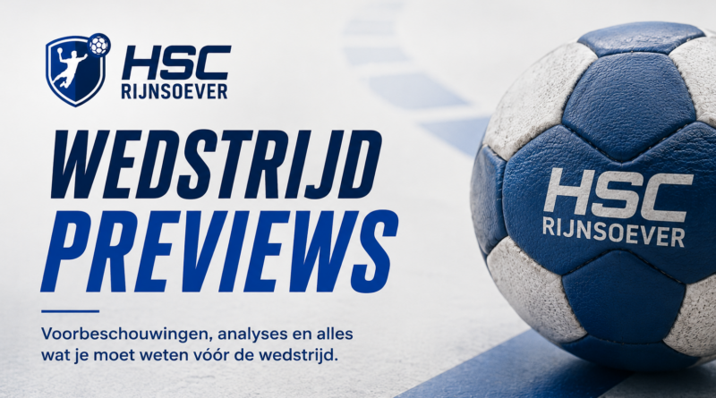 Voorbeschouwingen & Wedstrijdpreviews van HSC Rijnsoever